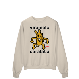Nome do produto Moletom Viramelo Caralata