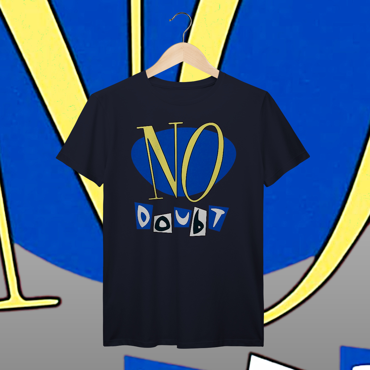 Nome do produto: No Doubt | Algodão Prime