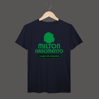 Nome do produto Milton Nascimento | Clube Da Esquina | Algodão Prime
