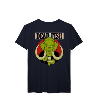 Nome do produto Dead Fish | Algodão Prime