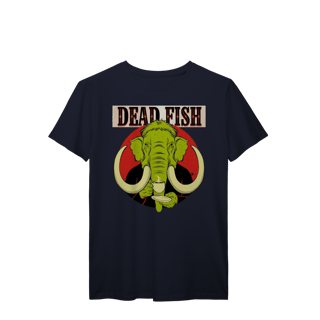 Nome do produto Dead Fish | Algodão Prime