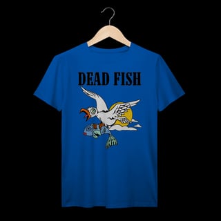 Nome do produto Dead Fish | Algodão Prime