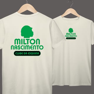Nome do produto Milton Nascimento | Clube Da Esquina | Algodão Prime
