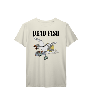 Nome do produto Dead Fish | Algodão Prime