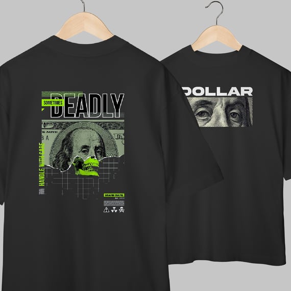 Deadly Dollar | Oversized
