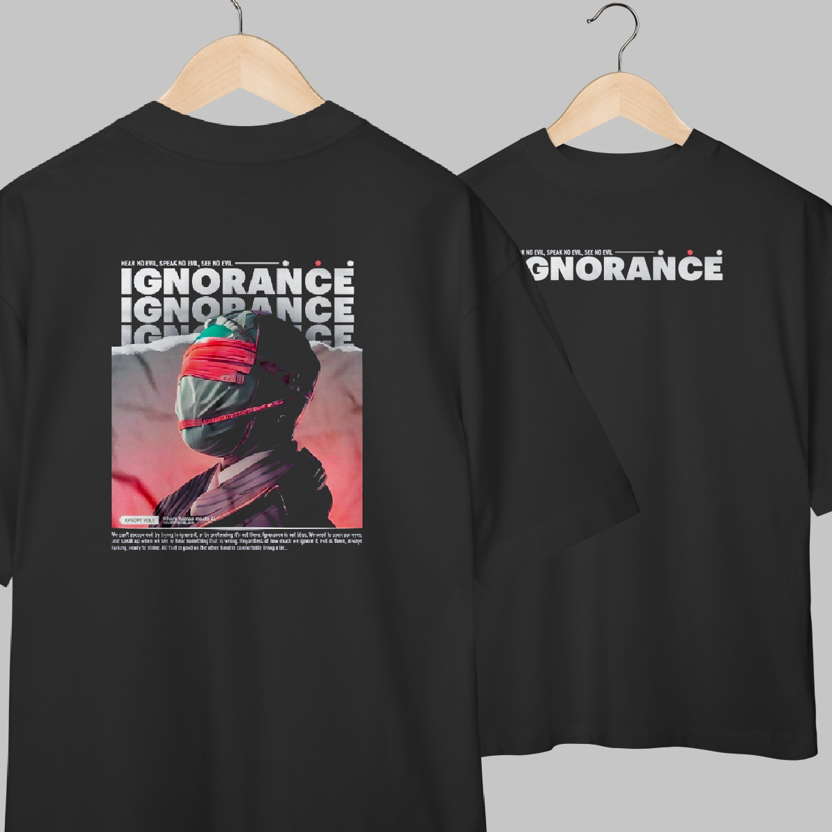 Ignorance | Oversized