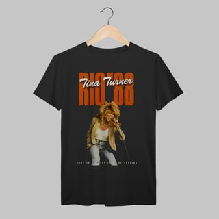 Nome do produto Tina Turner | Rio'88 | Algodão Prime