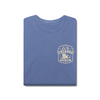 Nome do produto Camisa Estonada “Eu Tô Criando É Homem” - Chapeu & Bota