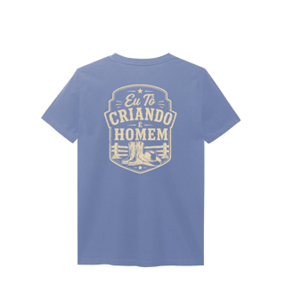 Nome do produto Camisa Estonada “Eu Tô Criando É Homem” - Chapeu & Bota
