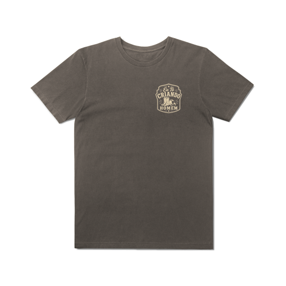 Camisa Estonada “Eu Tô Criando É Homem” - Chapeu & Bota