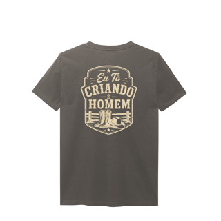 Nome do produto Camisa Estonada “Eu Tô Criando É Homem” - Chapeu & Bota