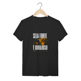 Nome do produto Camiseta WIZE WEAR “Seja Forte e Corajoso” – Atitude e Inspiração em Cada Detalhe