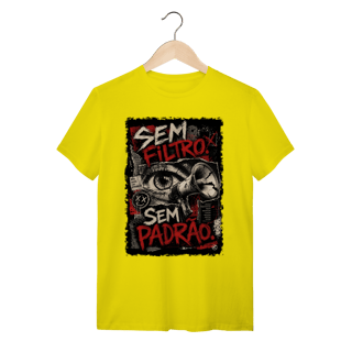 Nome do produto Camiseta Sem Filtro, Sem Padrão