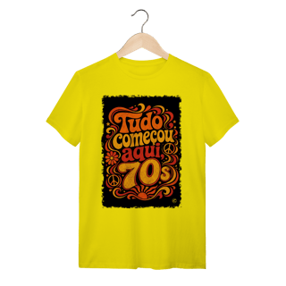 Nome do produto Camiseta Anos 70, tudo começou aqui