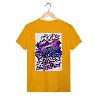 Nome do produto Camiseta anos 80 - atitude que não envelhece