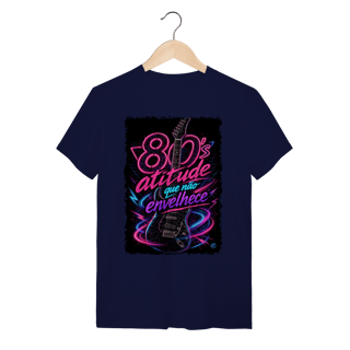 Nome do produto Camiseta anos 80 - atitude que não envelhece