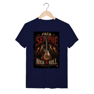 Nome do produto Camiseta Para Sempre Rock n Roll