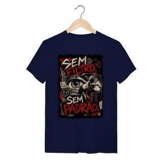 Nome do produto Camiseta Sem Filtro, Sem Padrão