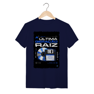 Nome do produto Camiseta Anos 2000, Ultima Geração Raiz