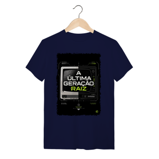 Nome do produto Camiseta Anos 2000, Ultima Geração Raiz