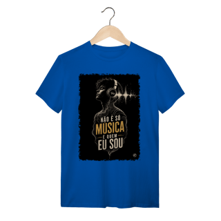Nome do produto Camiseta Não é só Música