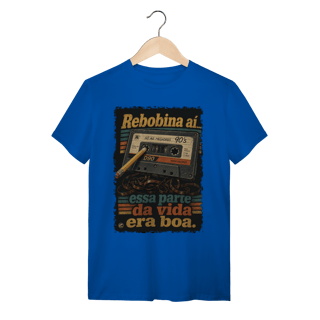 Nome do produto Camiseta Rebobina ai