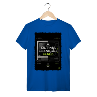 Nome do produto Camiseta Anos 2000, Ultima Geração Raiz