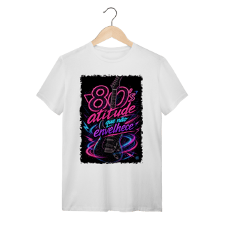 Nome do produto Camiseta anos 80 - atitude que não envelhece