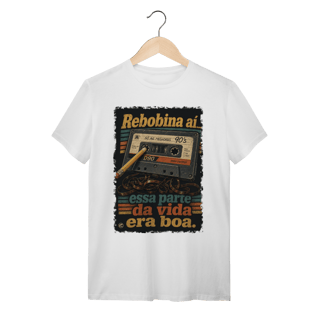 Nome do produto Camiseta Rebobina ai