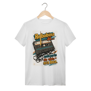 Nome do produto Camiseta Rebobina ai