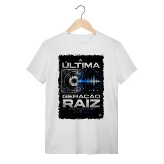Nome do produto Camiseta Anos 2000, Ultima Geração Raiz