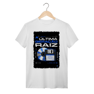 Nome do produto Camiseta Anos 2000, Ultima Geração Raiz