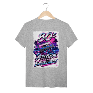 Nome do produto Camiseta anos 80 - atitude que não envelhece