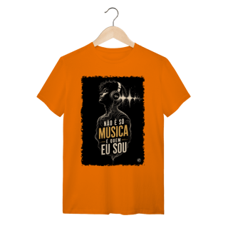 Nome do produto Camiseta Não é só Música
