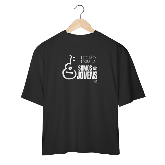 Camiseta Legião Urbana - Somos tão jovens - Oversized