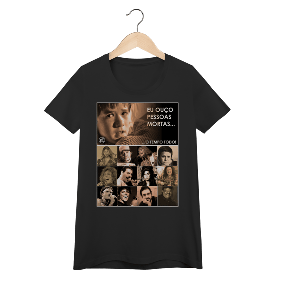 Camiseta Baby Long Eu ouço pessoas mortas...O tempo todo! Versão 25