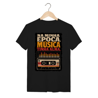 Nome do produto Camiseta Música tinha alma