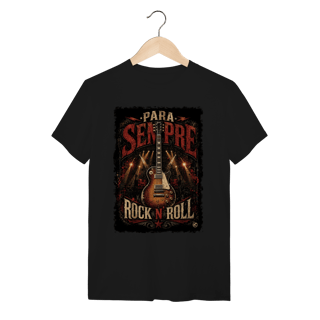 Nome do produto Camiseta Para Sempre Rock n Roll