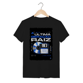 Nome do produto Camiseta Anos 2000, Ultima Geração Raiz