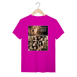 Nome do produto Camiseta Eu ouço pessoas mortas...O tempo todo! Versão 25