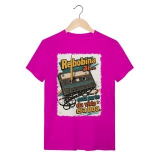 Nome do produto Camiseta Rebobina ai