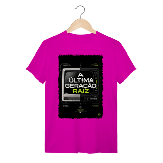 Nome do produto Camiseta Anos 2000, Ultima Geração Raiz