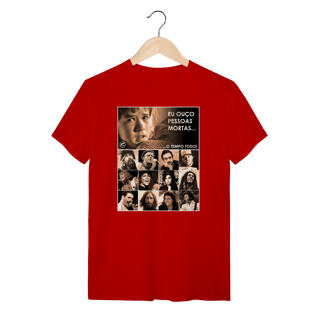 Nome do produto Camiseta Eu ouço pessoas mortas...O tempo todo! Versão 26