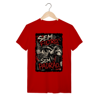 Nome do produto Camiseta Sem Filtro, Sem Padrão