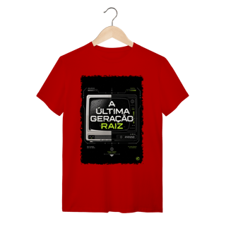 Nome do produto Camiseta Anos 2000, Ultima Geração Raiz