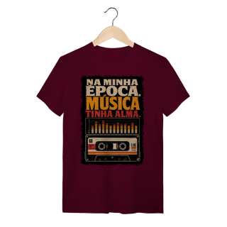 Nome do produto Camiseta Música tinha alma