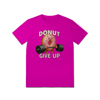 Nome do produto Donut Give Up - Quality