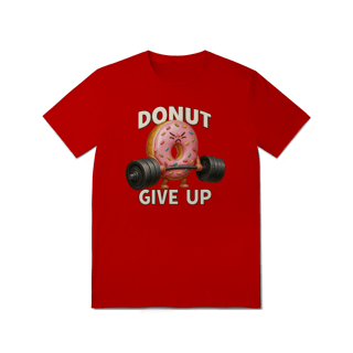 Nome do produto Donut Give Up - Quality