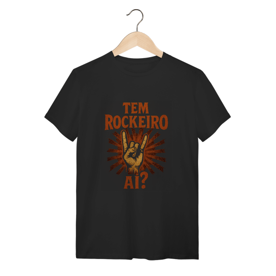 CAMISETA - TEM ROCKEIRO AÍ