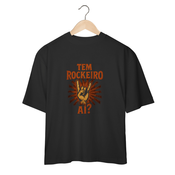 OVERSIZED - TEM ROCKEIRO AÍ